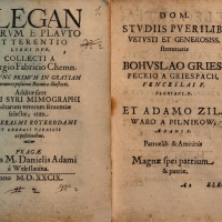 Veleslavínova dedikace v knize antických citátů z r. 1589: Pro jinošská studia pánům starého a urozeného rodu, Bohuslavu Griespekovi, synu Václava a vnuku Floriana, a Adamu Zilvárovi z Pilníkova, synu Adama, vzbuzujícím velkou naději otců i vlasti.