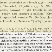 O patronátu Krušinů z Lichtenburka v Třemešné je zmínka u A. Sedláčka (Hrady, zámky a tvrze království Českého 5, 124) a Jan Urban píše konkrétně o Bílé Třemešné (Lichtenburkové: Vzestupy a pády jednoho panského rodu, 2003)